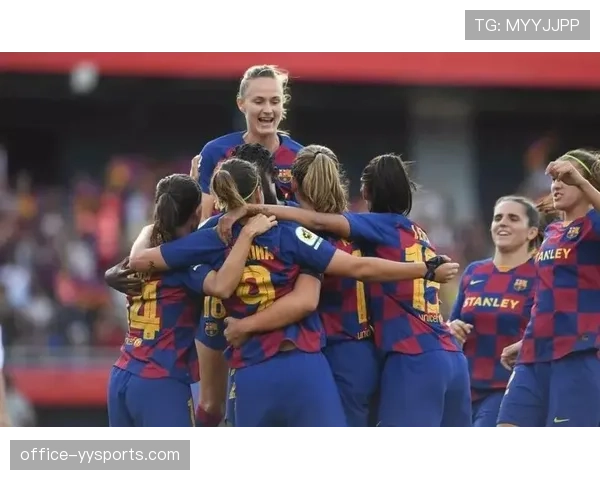 西甲女足商业价值激增270% 巴萨女足欧冠三连冠带动发展