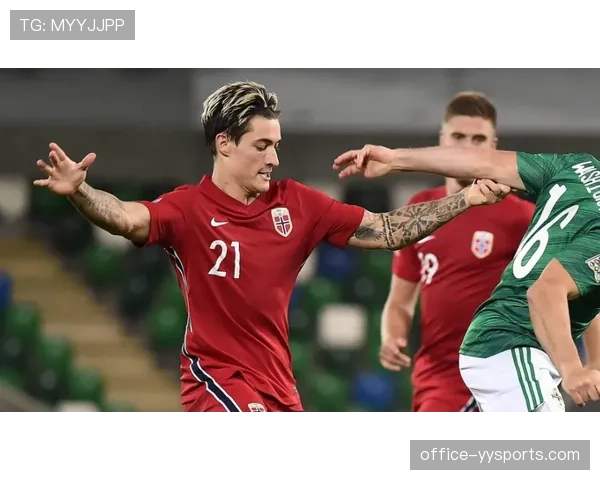 布兰整体跑动距离偏少 挪威球队比赛投入度不够